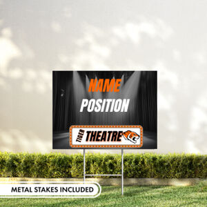 Tiger Theatre Yard Sign Thumbnail